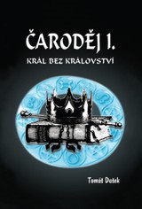 E-kniha Král bez království - Tomáš Dušek