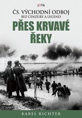 E-kniha Přes krvavé řeky - Karel Richter