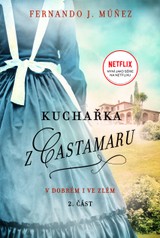 E-kniha V dobrém i ve zlém - Fernando J. Múnez