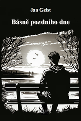 E-kniha Básně pozdního dne - Jan Geist