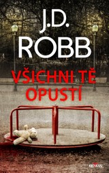 E-kniha Všichni tě opustí - J.D. Robb