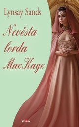 E-kniha Nevěsta Lorda Mackaye - Lynsay Sands