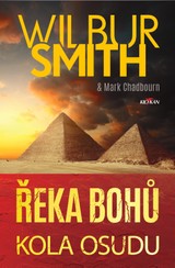 E-kniha Řeka bohů – Kola osudu - Wilbur Smith