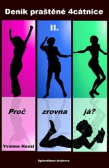 E-kniha Deník praštěné 4cátnice II. - Yvonne Hassl