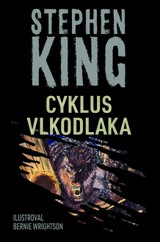 E-kniha Cyklus vlkodlaka - Stephen King