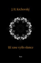 E-kniha Už zase vyšlo slunce - J. H. Krchovský