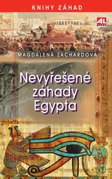 E-kniha Nevyřešené záhady Egypta - Magdalena Zachardová