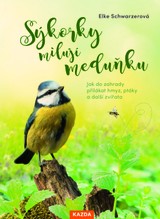 E-kniha Sýkorky milují meduňku - Elke Schwarzerová