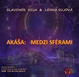 E-kniha Akáša: Medzi sférami - Lenka Sujová, Slavomír Suja
