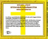 E-kniha Isten királyságának útja-médiumuzenetek - Málnási László