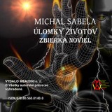 E-kniha Úlomky životov –Zbierka noviel - Michal Sabela