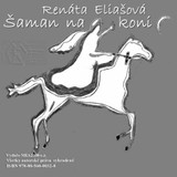 E-kniha Šaman na koni - Renáta Eliašová