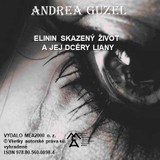 E-kniha Elinin skazený život a jej dcéry Liany - Andrea Guzel