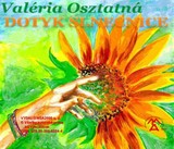 E-kniha Dotyk slnečnice - Valéria Osztatná