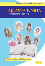 E-kniha Tajomná kniha v babičkinej poličke - Gabriela Spustová Izakovičová