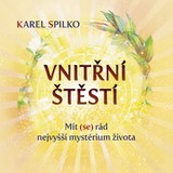 E-kniha VNITŘNÍ ŠTĚSTÍ - Karel Spilko