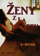 E-kniha Ženy z latexu - Jan Mašata