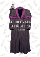 E-kniha Soudcův Sen O Křídlech - Jan Šulec