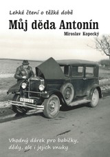 E-kniha Můj děda Antonín - Miroslav Kopecký