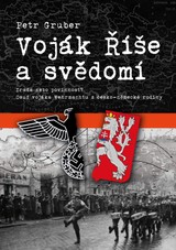 E-kniha Voják říše a svědomí - Petr Gruber