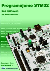 E-kniha Programujeme STM32: bez knihoven - Vojtěch Skřivánek