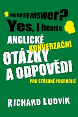 E-kniha Anglické konverzační otázky a odpovědi pro středně pokročilé - Richard Ludvík