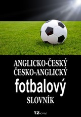 E-kniha Anglicko-český / česko-anglický fotbalový slovník - kolektiv autorů TZ-one
