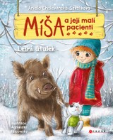 E-kniha Míša a její malí pacienti: Lesní útulek - Aniela Cholewinska-Szkoliková