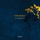 E-kniha Cena za slzu - Pavla Svědirohová