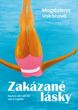 E-kniha Zakázané lásky - Michaela Adámková, Magdalena Vokáčová
