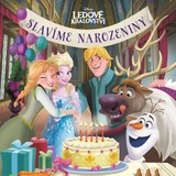 E-kniha Ledové království - Slavíme narozeniny - kolektiv