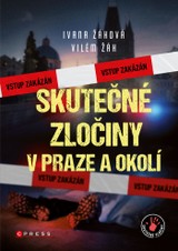 E-kniha Skutečné zločiny v Praze a okolí - Vilém  Žák