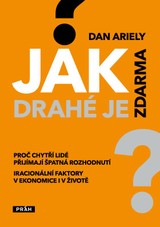 E-kniha Jak drahé je zdarma? - Dan Ariely