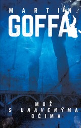 E-kniha Muž s unavenýma očima - Martin Goffa
