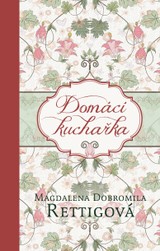 E-kniha Domácí kuchařka - Magdalena Dobromila Rettigová