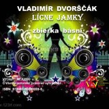 E-kniha Zbierka básní  -  Lícne jamky - Vladimír Dvorščák