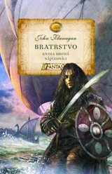 E-kniha Bratrstvo - Kniha druhá - Nájezdníci - John Flanagan
