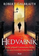 E-kniha Hedvábník - Robert Galbraith (pseudonym J. K. Rowlingové)