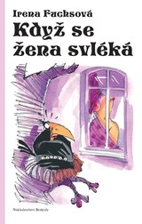 E-kniha Když se žena svléká - Irena Fuchsová, Filip Fuchs