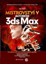 E-kniha Mistrovství v 3ds Max - Jan Kříž