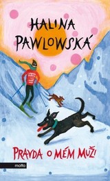 E-kniha Pravda o mém muži - Halina Pawlowská