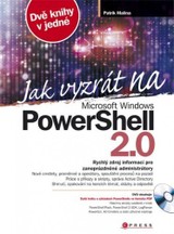 E-kniha Jak vyzrát na Microsoft Windows PowerShell 2.0 - Patrik Malina