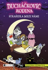 E-kniha Ducháčkovic rodina aneb Strašidla mezi námi - Sandra Vebrová