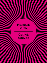E-kniha Černé slunce - František Kožík