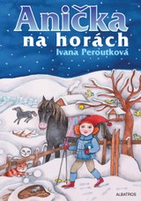 E-kniha Anička na horách - Eva Mastníková, Ivana Peroutková