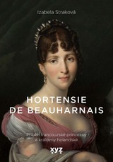 E-kniha Hortensie de Beauharnais - Izabela Straková Michlian