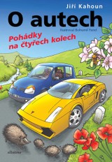 E-kniha O autech - Pohádky na 4 kolech - Jiří Kahoun