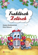 E-kniha Traktůrek Zetůrek - Zuzana Neubauerová