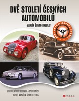 E-kniha Dvě století českých automobilů - Marián Šuman-Hreblay