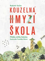 E-kniha Kouzelná hmyzí škola - RNDr. Radomír Socha DrSc.